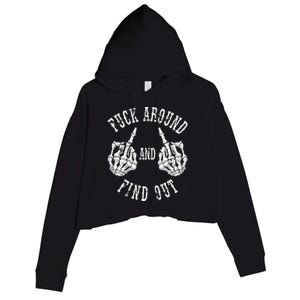 Fuck Around And Find Out The Original Crop Fleece Hoodie