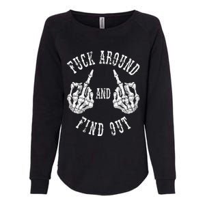 Fuck Around And Find Out The Original Womens California Wash Sweatshirt