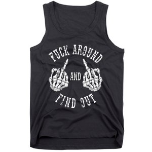 Fuck Around And Find Out The Original Tank Top