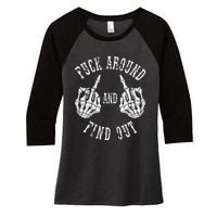 Fuck Around And Find Out The Original Women's Tri-Blend 3/4-Sleeve Raglan Shirt