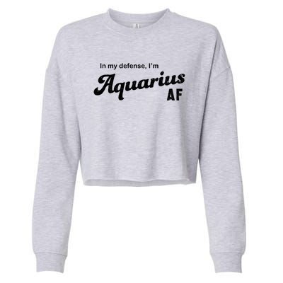 Funny Astrology Aquarius Gift Cropped Pullover Crew