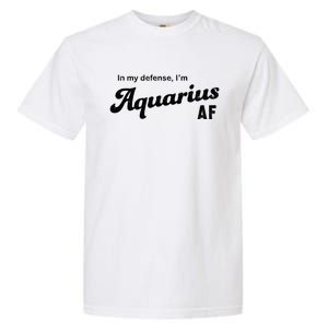 Funny Astrology Aquarius Gift Garment-Dyed Heavyweight T-Shirt