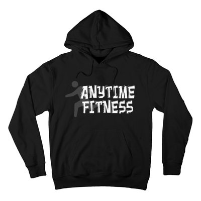 Fitness At Anytime Funny Workout Desisgn Best Awesome Hoodie