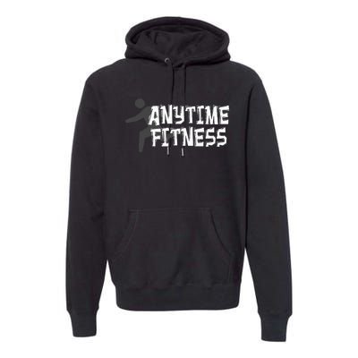 Fitness At Anytime Funny Workout Desisgn Best Awesome Premium Hoodie