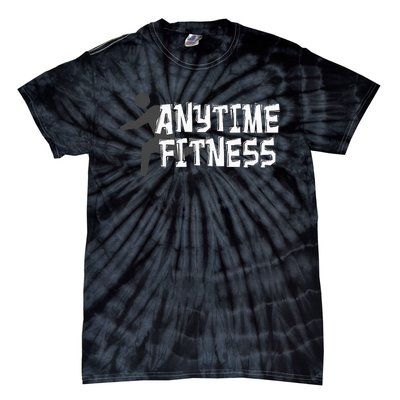 Fitness At Anytime Funny Workout Desisgn Best Awesome Tie-Dye T-Shirt