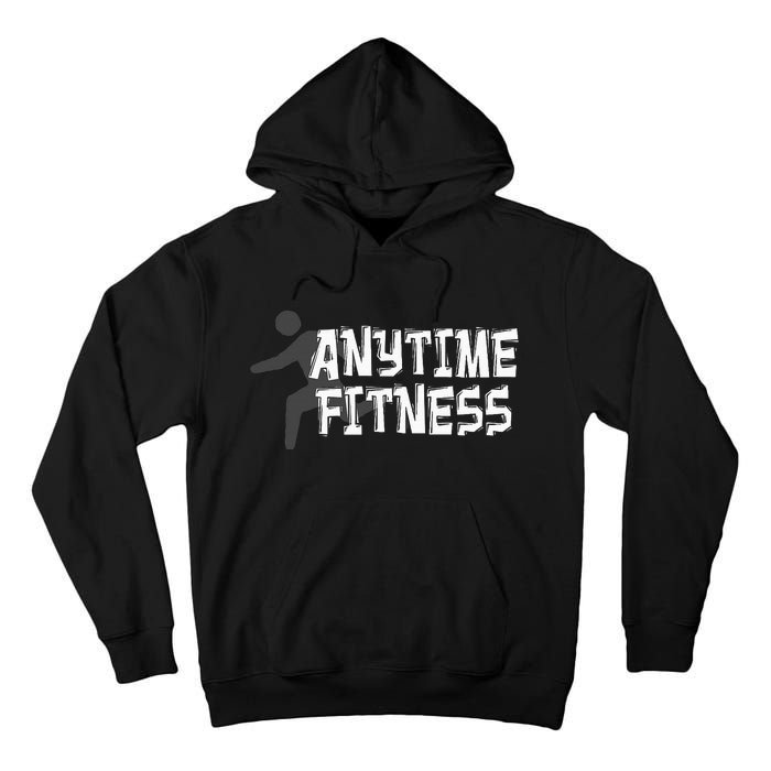 Fitness At Anytime Funny Workout Desisgn Best Awesome Tall Hoodie