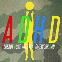 Funny ADHD Already Done With My Homework Dad Legacy Tie Dye Trucker Hat