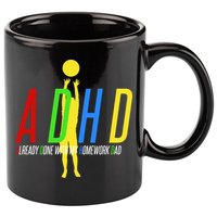 Funny ADHD Already Done With My Homework Dad 11oz C Handle Ceramic Mug