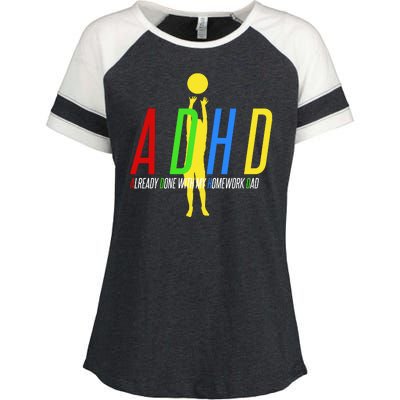 Funny ADHD Already Done With My Homework Dad Enza Ladies Jersey Colorblock Tee