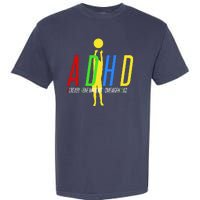 Funny ADHD Already Done With My Homework Dad Garment-Dyed Heavyweight T-Shirt