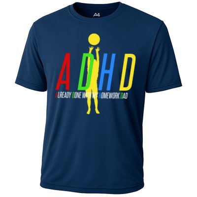 Funny ADHD Already Done With My Homework Dad Performance Shirt