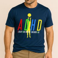Funny ADHD Already Done With My Homework Dad Performance Shirt