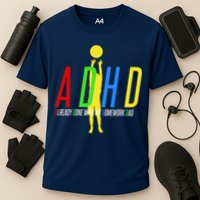 Funny ADHD Already Done With My Homework Dad Performance Shirt