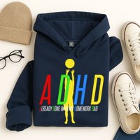 Funny ADHD Already Done With My Homework Dad Hoodie