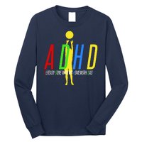 Funny ADHD Already Done With My Homework Dad Long Sleeve Shirt