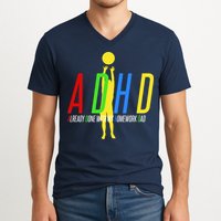 Funny ADHD Already Done With My Homework Dad V-Neck T-Shirt