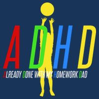 Funny ADHD Already Done With My Homework Dad Flat Bill Trucker Hat