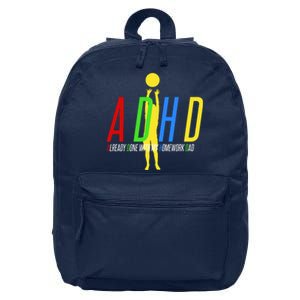 Funny ADHD Already Done With My Homework Dad 16 in Basic Backpack