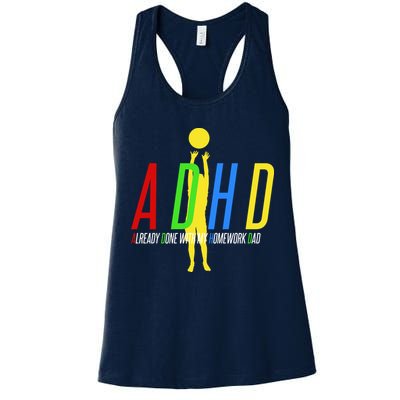 Funny ADHD Already Done With My Homework Dad Womens Tank Top