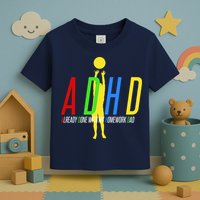 Funny ADHD Already Done With My Homework Dad Toddler T-Shirt