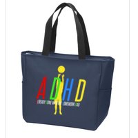 Funny ADHD Already Done With My Homework Dad Zip Tote Bag