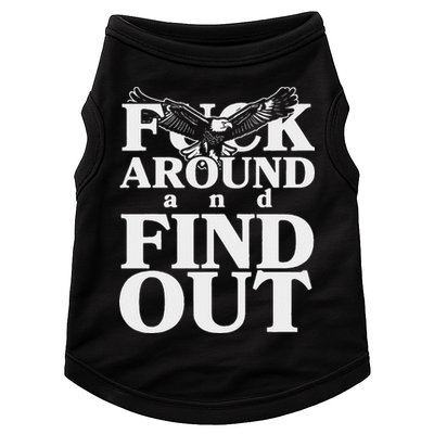 Fuck Around And Find Out Eagle Doggie Tank