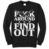Fuck Around And Find Out Eagle Sweatshirt