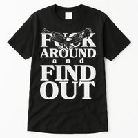 Fuck Around And Find Out Eagle Tall T-Shirt