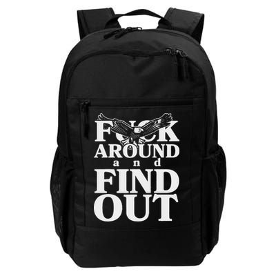 Fuck Around And Find Out Eagle Backpack