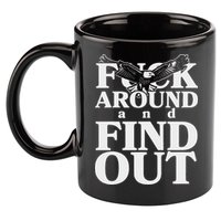 Fuck Around And Find Out Eagle 11oz C Handle Ceramic Mug