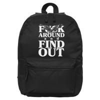 Fuck Around And Find Out Eagle 16 in Basic Backpack