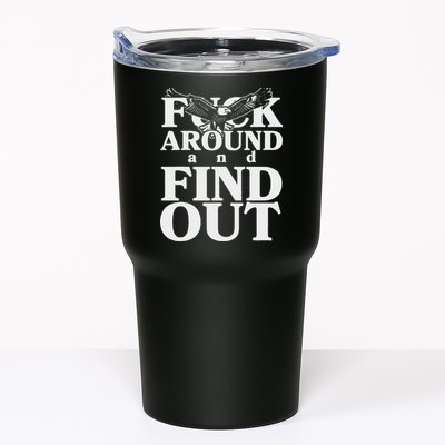 Fuck Around And Find Out Eagle Tumbler