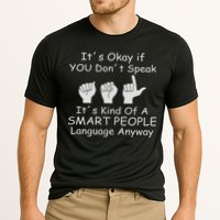 Funny Asl American Sign Language Performance Shirt