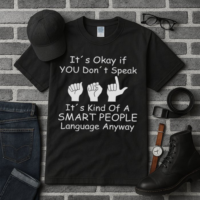 Funny Asl American Sign Language Tall T-Shirt