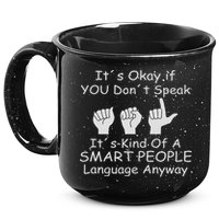 Funny Asl American Sign Language 15oz Campfire Ceramic Mug