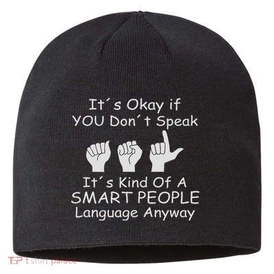 Funny Asl American Sign Language Sustainable Beanie