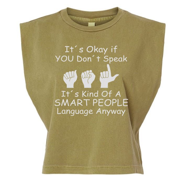 Funny Asl American Sign Language Garment-Dyed Women's Muscle Tee