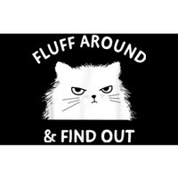 Fluff Around And Find Out Funny Cat Adult Humor Bumper Sticker