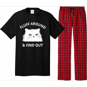 Fluff Around And Find Out Funny Cat Adult Humor Pajama Set