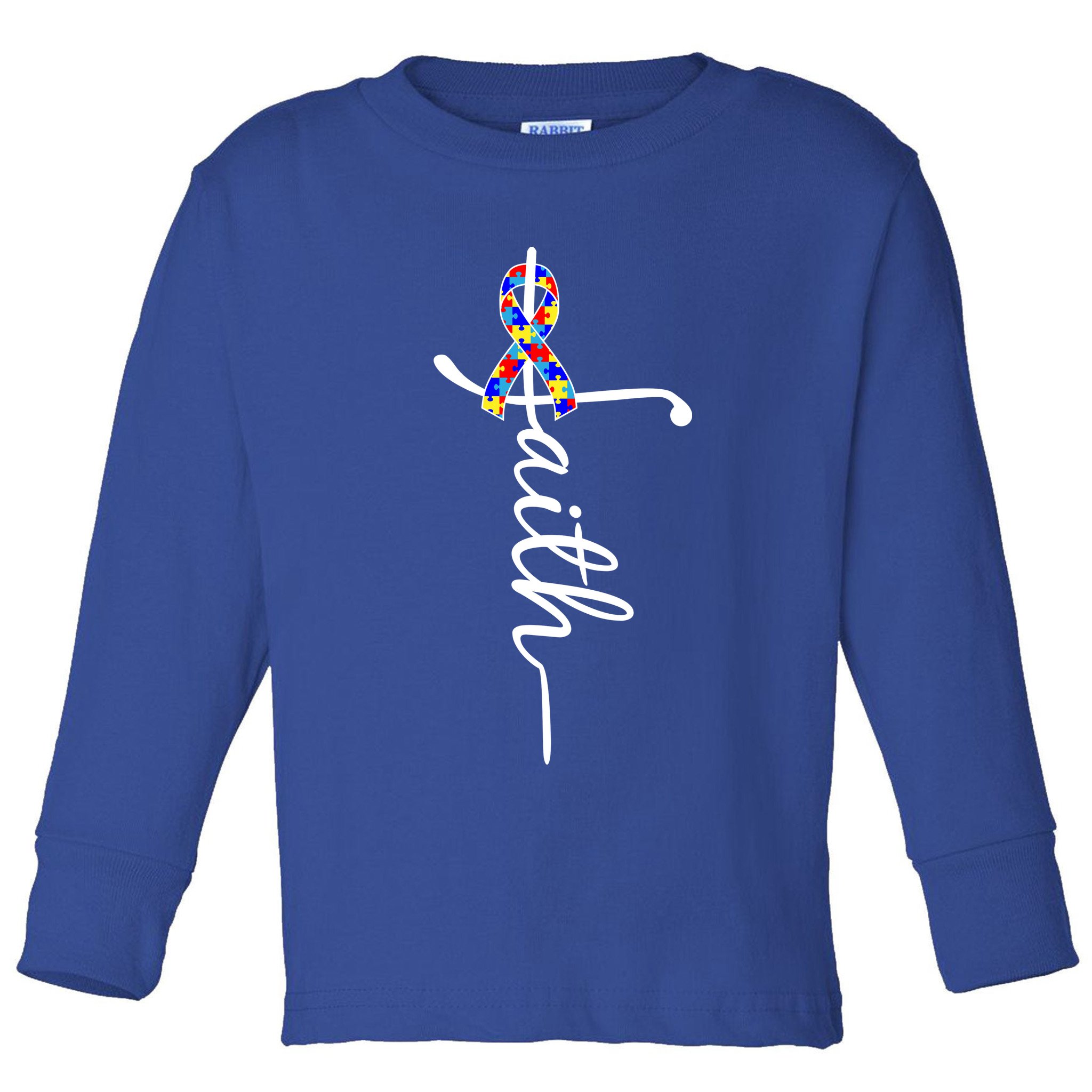 Faith Autism Awareness Month Ribbon Toddler Long Sleeve Shirt