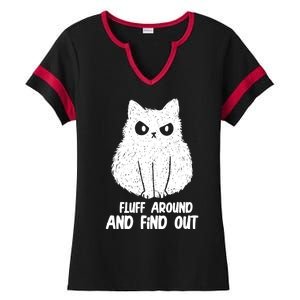 Fluff Around And Find Out Funny Cat Lover Ladies Halftime Notch Neck Tee