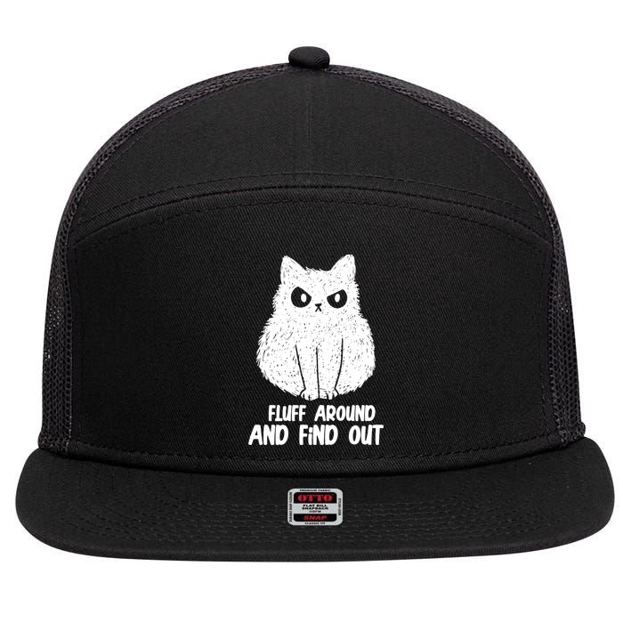 Fluff Around And Find Out Funny Cat Lover 7 Panel Mesh Trucker Snapback Hat