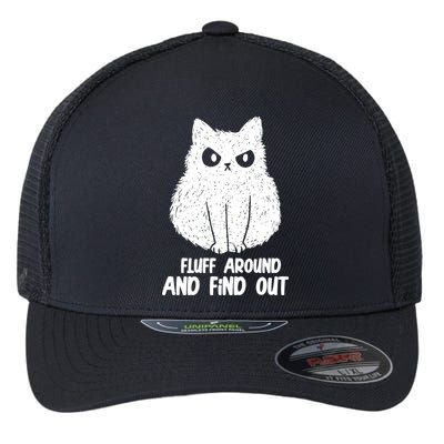 Fluff Around And Find Out Funny Cat Lover Flexfit Unipanel Trucker Cap