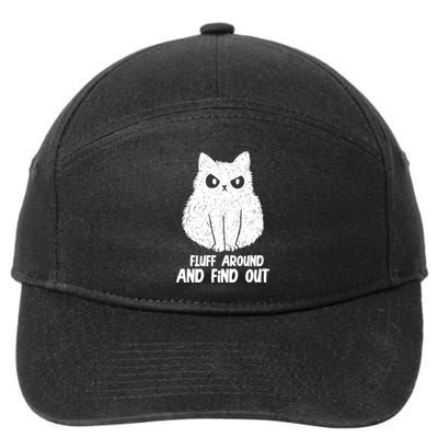 Fluff Around And Find Out Funny Cat Lover 7-Panel Snapback Hat