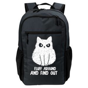 Fluff Around And Find Out Funny Cat Lover Daily Commute Backpack