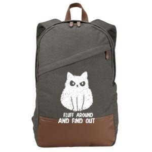 Fluff Around And Find Out Funny Cat Lover Cotton Canvas Backpack