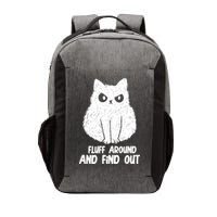 Fluff Around And Find Out Funny Cat Lover Vector Backpack
