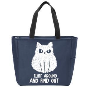 Fluff Around And Find Out Funny Cat Lover Zip Tote Bag