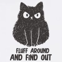 Fluff Around And Find Out Funny Cat Lover Cool Comfort Performance Bucket Hat