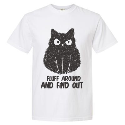 Fluff Around And Find Out Funny Cat Lover Garment-Dyed Heavyweight T-Shirt